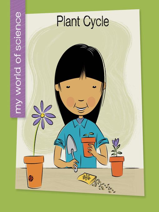 Title details for Plant Cycle by Samantha Bell - Available